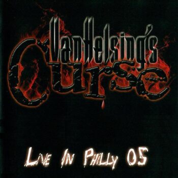 Van Helsing's Curse Live In Philly '05 DVD cover