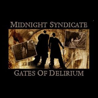 Midnight Syndicate Gates of Delirium poster by Mark Rakocy