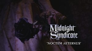 Noctem Aeternus Midnight Syndicate music video