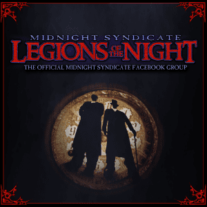 Legions of the Night Official Midnight Syndicate Facebook Group